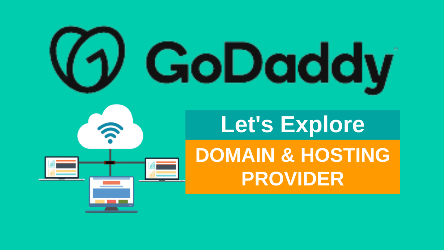 godaddy – the web hosting and domain provider