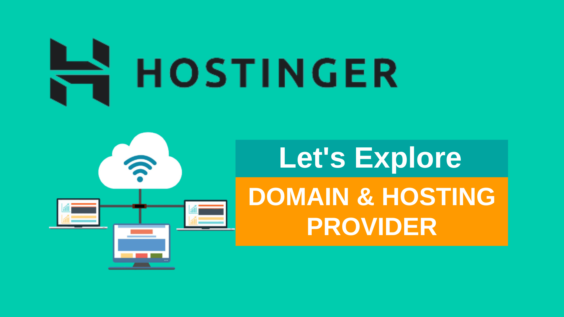 Get a Domain or Host Your Website on Hostinger.